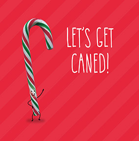 Let's Get Caned Christmas Card