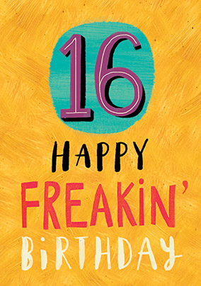 16 Happy Freakin' Birthday Card