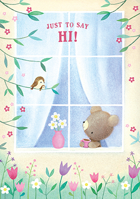 Just To Say Hi Greeting Card