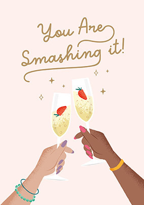 You Are Smashing it Empowering Card