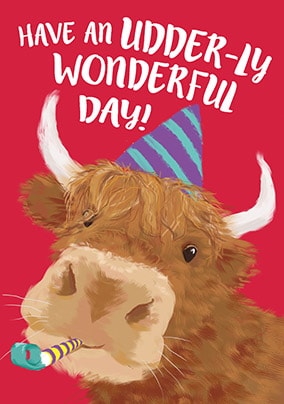 Udderly Wonderful Day Birthday Card