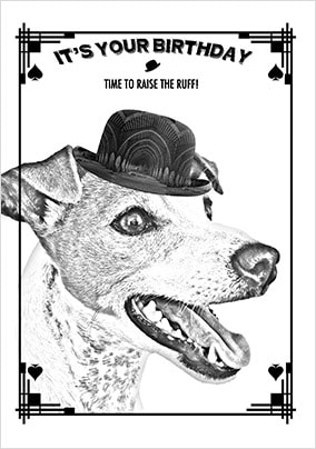 Raise The Ruff Birthday Card