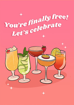 You're Finally Free Divorce Card
