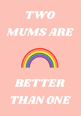Two Mums Mother's Day Card