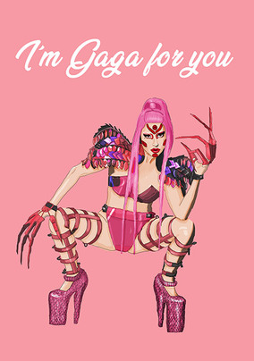 I'm Gaga For You Valentine Card