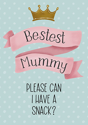 Bestest Mummy Mother's Day Card