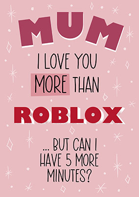 Roblox Mother's Day Card