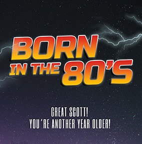Born In The 80s Card
