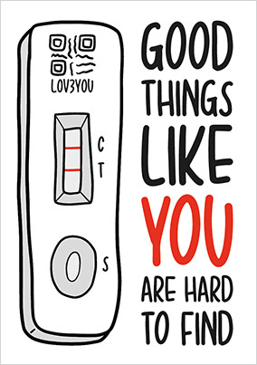 Good Things Like You Birthday Card