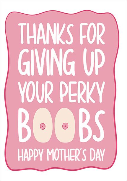 Droopy Tits Funny Mother's Day Card