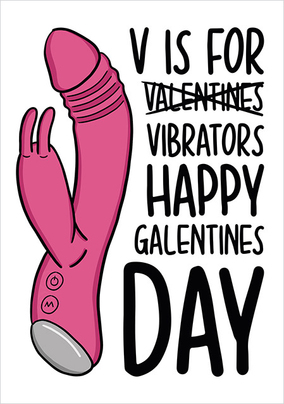 Vibrators Galentine Card