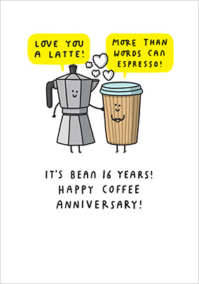 16 Years Coffee Anniversary Card