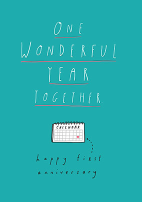 One Wonderful Year Together Anniversary Card