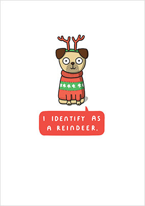 Identify as a Reindeer Christmas Card