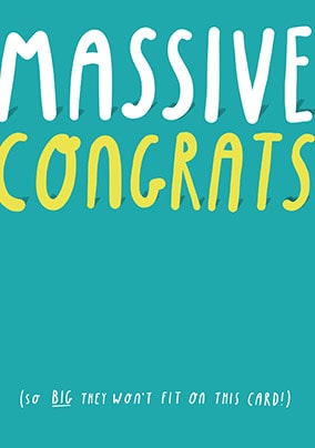 Massive Congrats Card