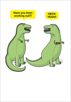 T-Rex Working Out Birthday Card
