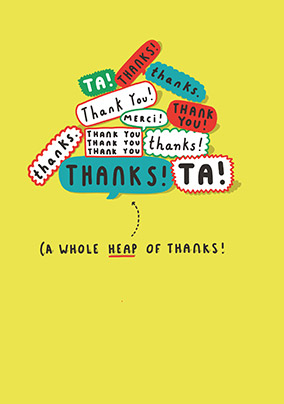 A Whole Heap Of Thanks Card