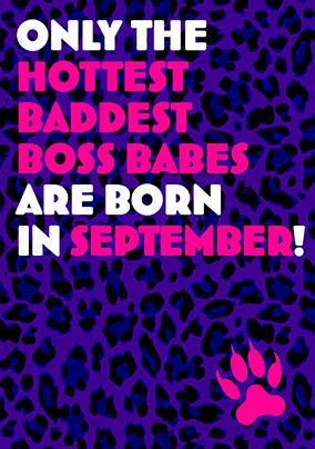 September Boss Babes Birthday Card