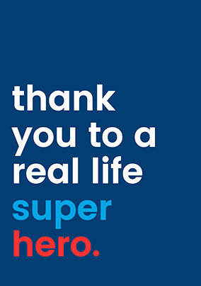 Real Life Super Hero Card