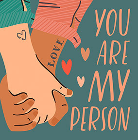 You're My Person Valentine's Card