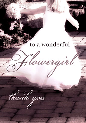 Wedding Thank You Card - To A Wonderful Flowergirl