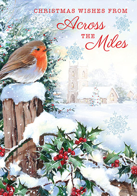 Christmas Wishes From Across The Miles Christmas Card