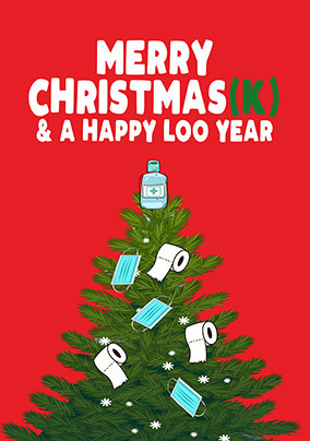 Christmask and Happy Loo Year Card