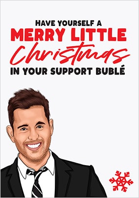 Support Bublé Christmas Card