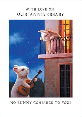 Photo of Lucia Heffernan No Bunny Compares Anniversary Card