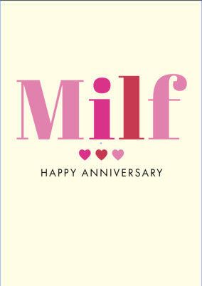 Milf Typographic Anniversary Card