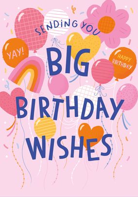 Photo of Balloons and Rainbows Big Birthday Wishes Card