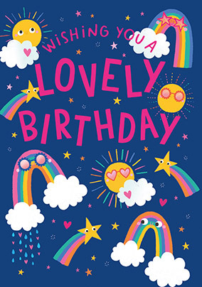 Rainbows Lovely Birthday Card