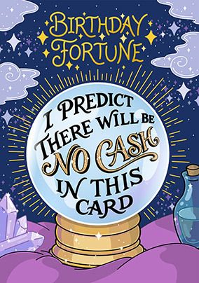 Photo of Crystal Ball No Cash Birthday Card