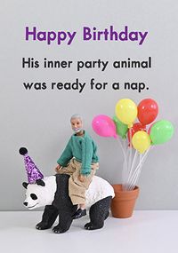Tap to view Inner Party Animal Is Ready To Nap Birthday Card