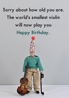 Photo of Sorry About How Old You Are Birthday Card