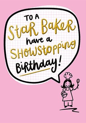 Photo of Star Baker Showstopping Birthday Card