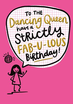 Photo of Strictly Fab-U-Lous Dancing Queen Birthday Card