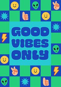 Tap to view Good Vibes Only Birthday Card