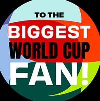 Tap to view To The Biggest World Cup Fan Square Birthday Card