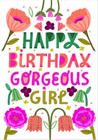 Tap to view Kate Merritt Gorgeous Girl Birthday Card