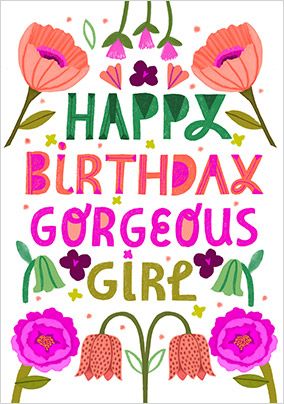 Photo of Kate Merritt Gorgeous Girl Birthday Card