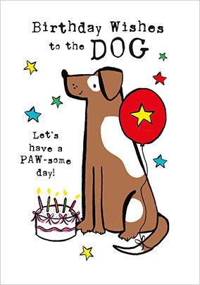 Photo of Birthday Wishes To The Dog Card