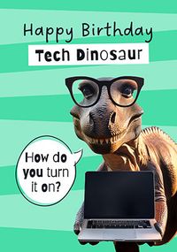 Tap to view Tech Dinosaur Birthday Card