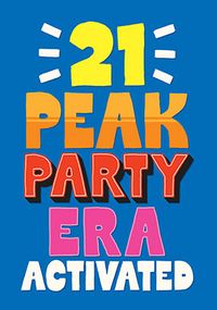 Tap to view Peak Party Era 21st Birthday Card