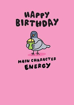 Photo of Main Character Energy Birthday Card