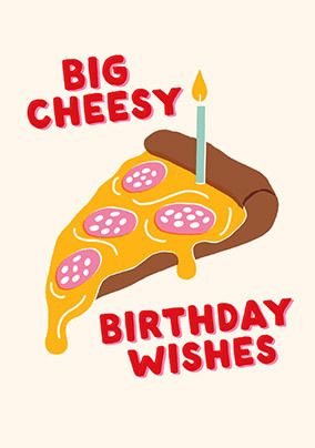 Photo of Big Cheesy Birthday Wishes Card