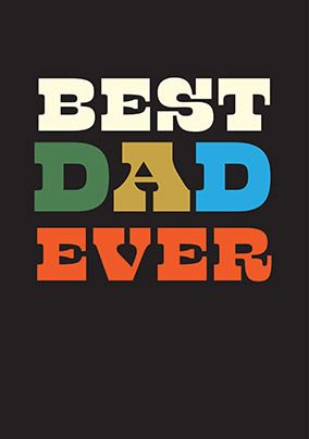 Photo of Best Dad Ever Birthday Card