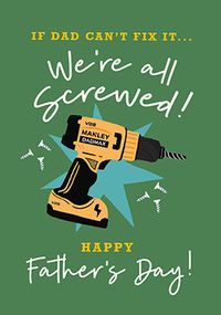 Tap to view Manley We're Screwed Father's Day Card