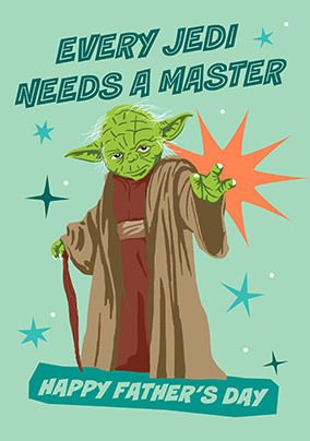 Photo of Every Jedi Needs A Master Father's Day Card