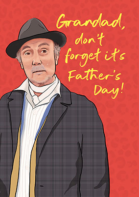 Grandad Don't Forget It's Father's Day Card